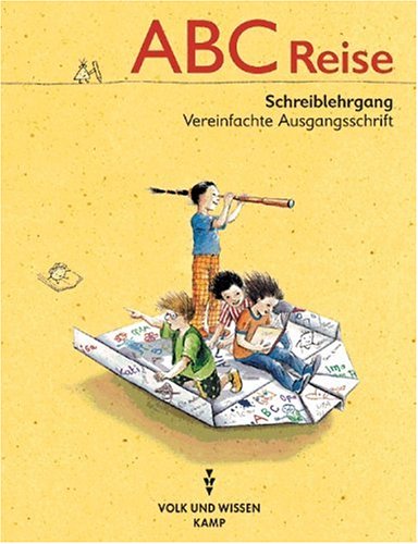 ABC-Reise, neue Rechtschreibung, Vereinfachte Ausgangsschrift Study Guides