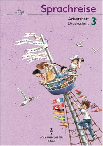 Sprachreise - Bisherige Ausgabe: Sprachreise, neue Rechtschreibung, Arbeitsheft, Druckschrift Study Guides