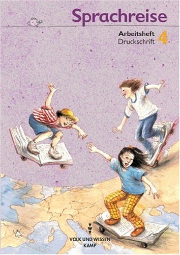 Sprachreise - Bisherige Ausgabe: Sprachreise, neue Rechtschreibung, Arbeitsheft, Druckschrift Study Guides