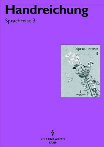 Sprachreise 3 - rR: Für das 3. Schuljahr / Lehrerkommentar Books