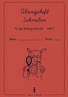 Mein Lesebuch - Unterstufe: Mein Lesebuch, Klassen 1/2, Übungsheft Schreiben: Für den Anfangsunterricht Study Guides