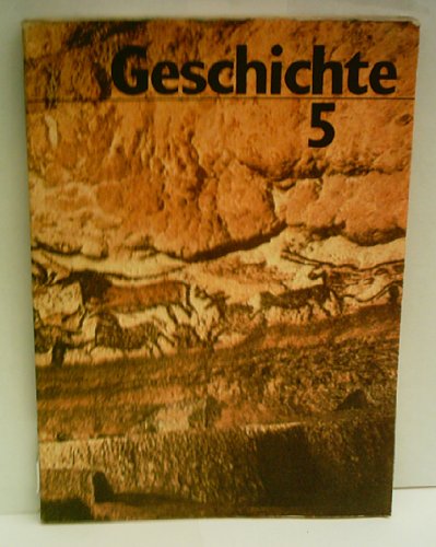 VERLAGSREDAKTION: Geschichte 5 ; Lehrbuch für die 5. Klasse - Verlag: Verlag Volk und Wissen Books