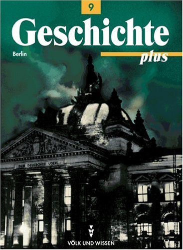 Geschichte plus - Berlin - Bisherige Ausgabe: Geschichte plus, Lehrbuch, Ausgabe Berlin Study Guides