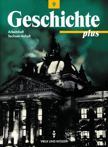 Geschichte plus, Arbeitsheft, Ausgabe Sachsen-Anhalt book