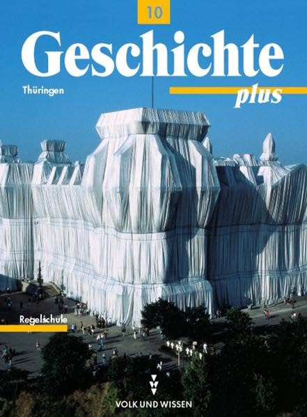 Geschichte plus - Regelschule Thüringen: Geschichte plus, Lehrbuch, Ausgabe Regelschulen in Thüringen Study Guides