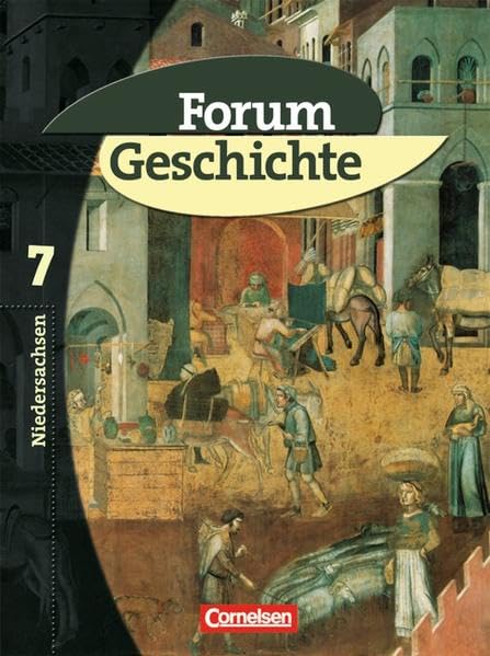 Forum Geschichte. Schülerbuch 7 Niedersachsen Study Guides