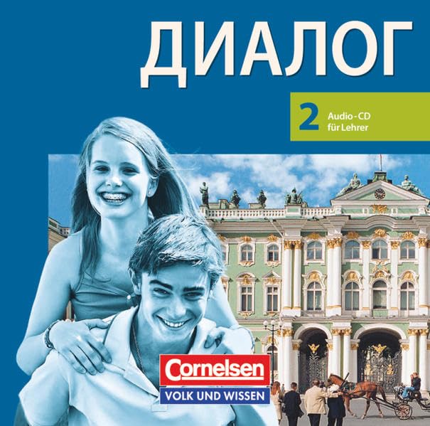 Dialog - Lehrwerk für den Russischunterricht - Russisch als 2. Fremdsprache - Ausgabe 2008 - 2. Lernjahr: CD Study Guides