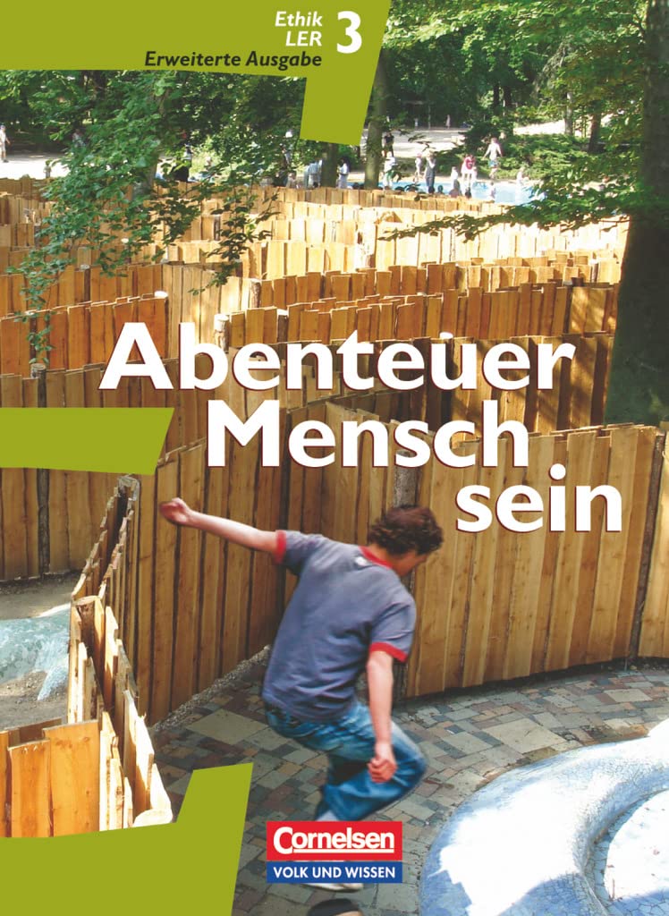 Abenteuer Mensch sein - Östliche Bundesländer und Berlin - Band 3: Ethik/LER - Schulbuch (Erweiterte Ausgabe) Study Guides