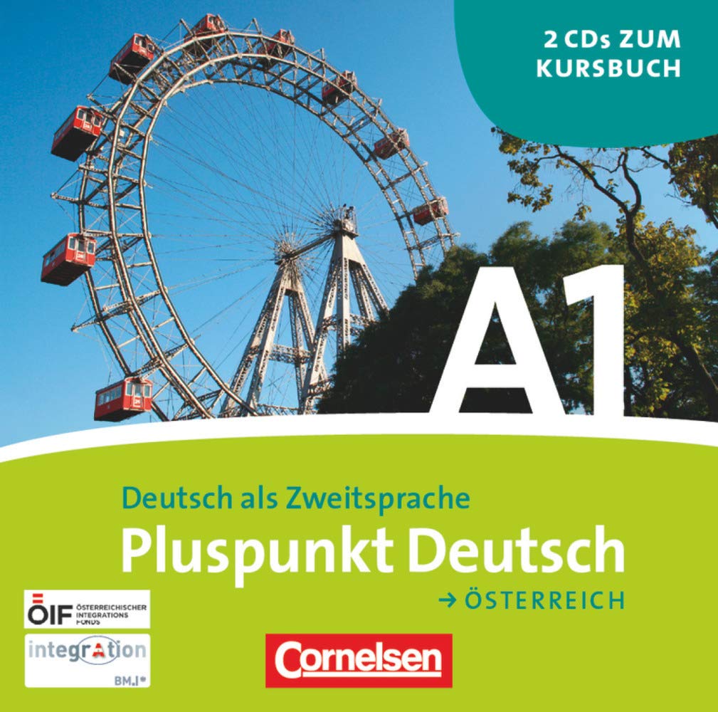 Pluspunkt Deutsch - Der Integrationskurs Deutsch als Zweitsprache - Österreich - A1: Gesamtband: CDs General education