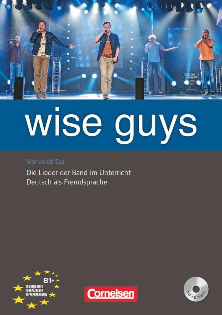 Wise Guys - Die Lieder der Band im Unterricht - Deutsch als Fremdsprache - B1+: Materialien für den Unterricht mit CD-Extra Foreign Languages ​​& Dictionaries