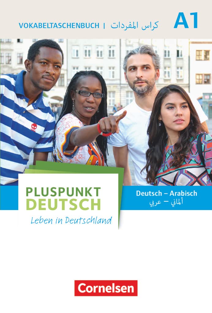 Pluspunkt Deutsch - Leben in Deutschland - Allgemeine Ausgabe - A1: Gesamtband: Vokabeltaschenbuch Deutsch-Arabisch Foreign Languages ​​& Dictionaries