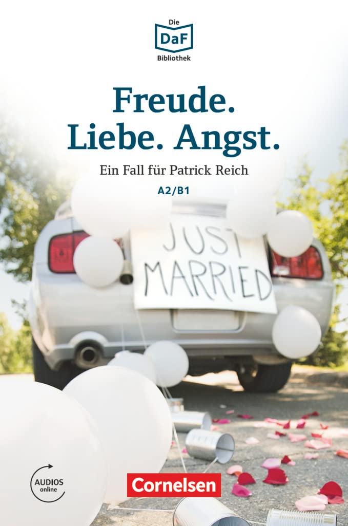 Die DaF-Bibliothek A2/B1 - Freude. Liebe. Angst. Study Guides