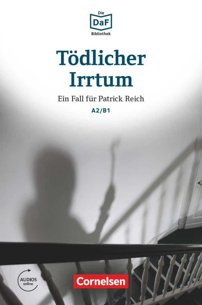 Die DaF-Bibliothek A2-B1 - Tödlicher Irrtum Study Guides