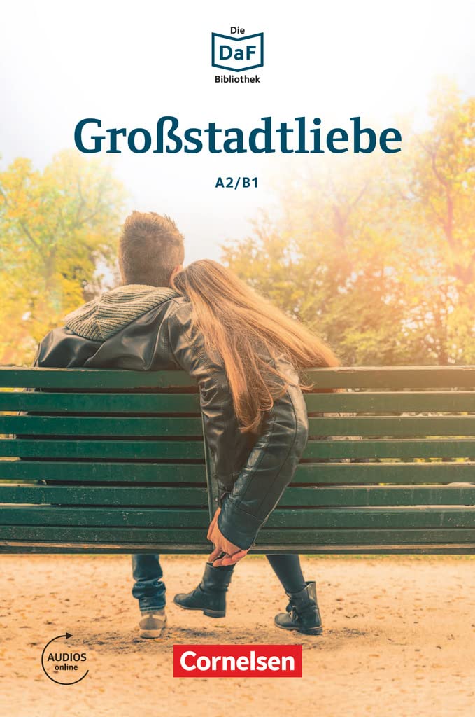 Die DaF-Bibliothek A2-B1 - Großstadtliebe Study Guides