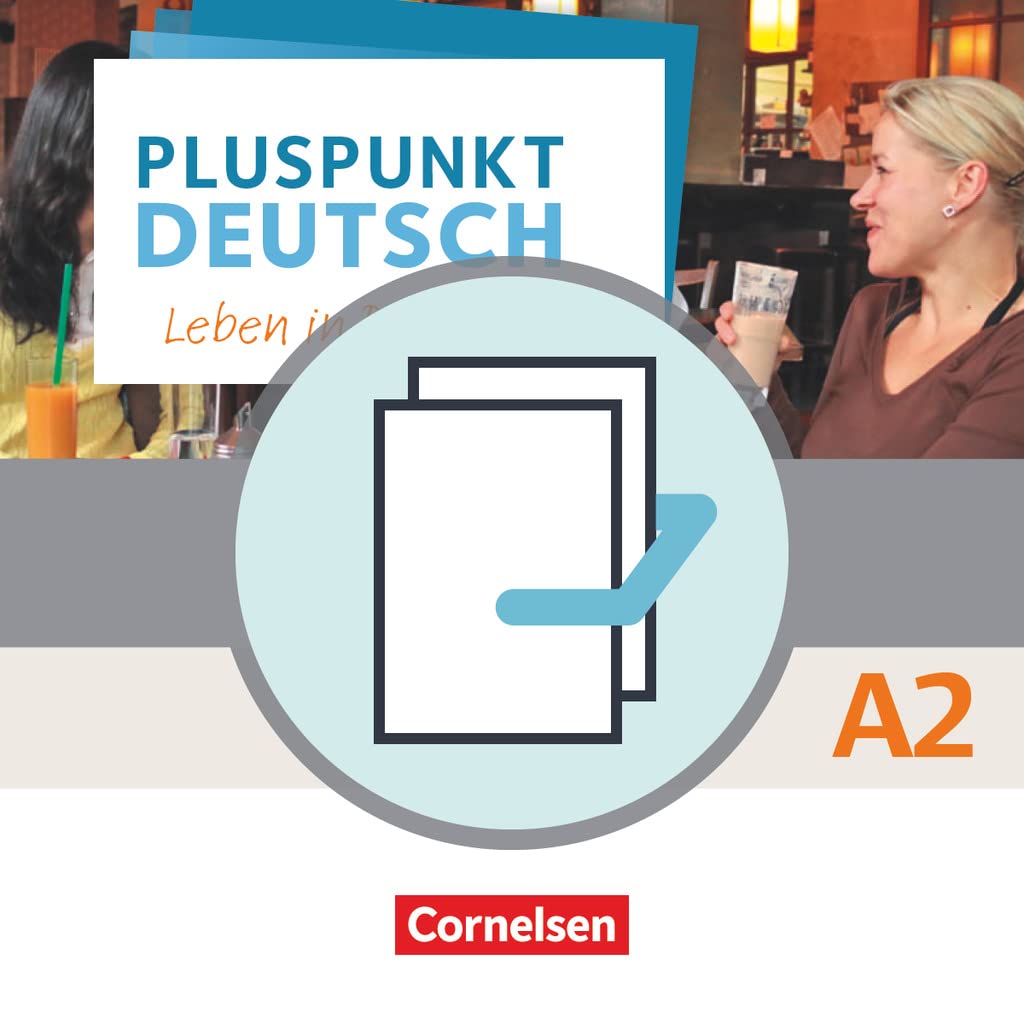 Pluspunkt Deutsch A2: Gesamtband - Allgemeine Ausgabe - Arbeitsbuch und Kursbuch General education