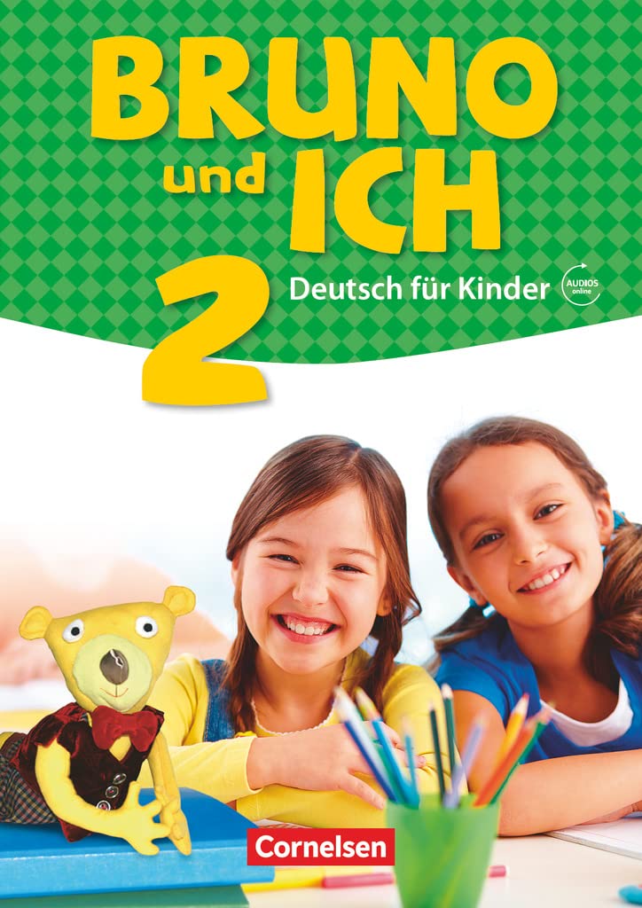 Bruno und ich Band 2 - Schülerbuch mit Audios online General education