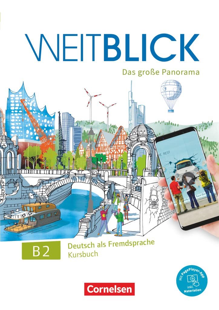 Weitblick - Das große Panorama - B2: Gesamtband: Kursbuch - Inkl. E-Book und PagePlayer-App (Weitblick, B2: Gesamtband) General education