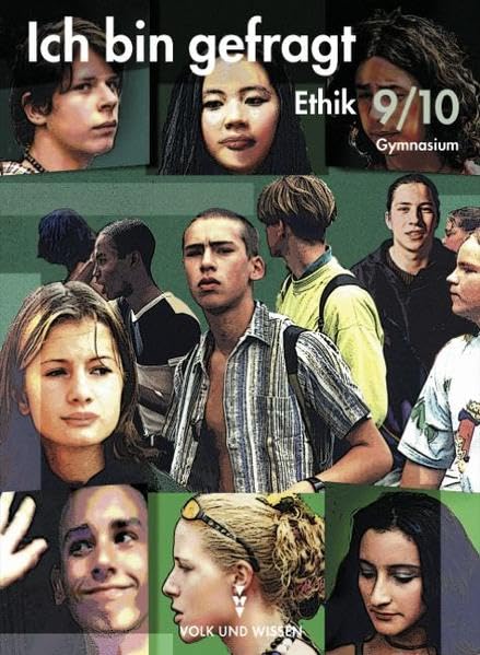 Ich bin gefragt - Allgemeine Ausgabe: Ich bin gefragt, Sekundarstufe I, 9./10. Schuljahr, Ausgabe Gymnasium Study Guides