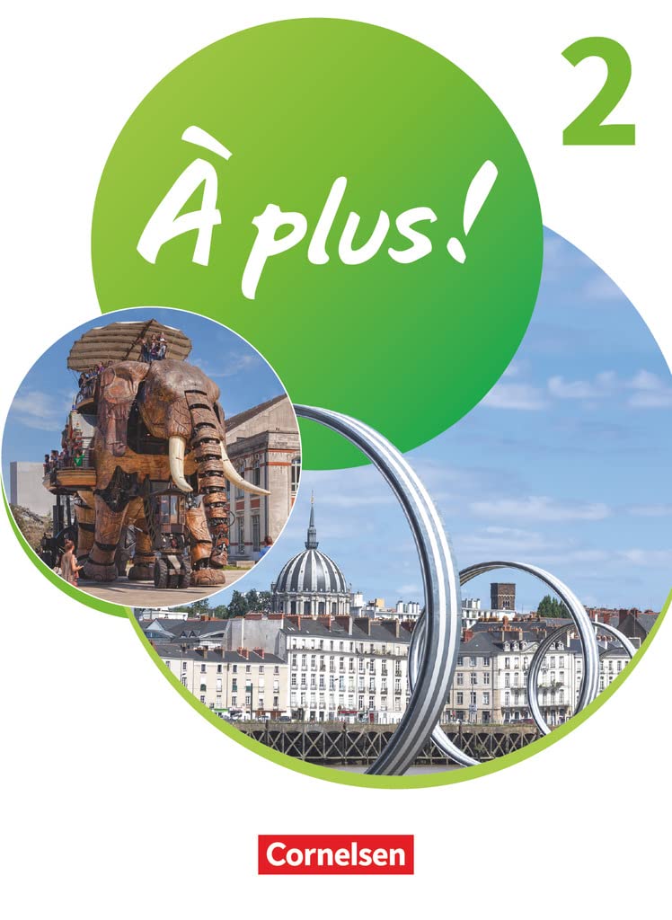 À plus ! 1. und 2. Fremdsprache. Band 2 - Schülerbuch mit Audios und Videos Foreign Languages ​​& Dictionaries