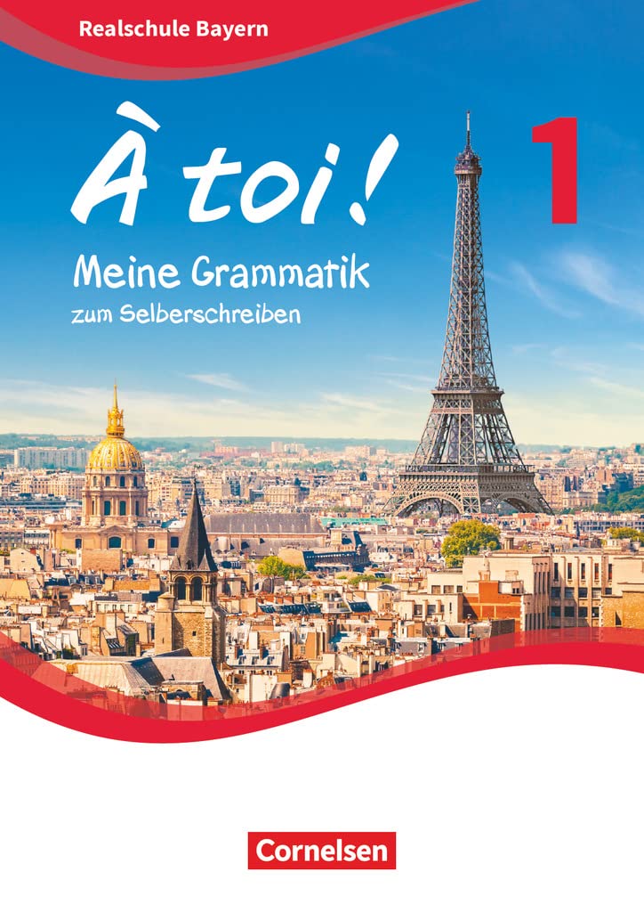 À toi ! - Bayern 2019 - Band 1: Meine Grammatik zum Selberschreiben - Arbeitsheft Foreign Languages ​​& Dictionaries