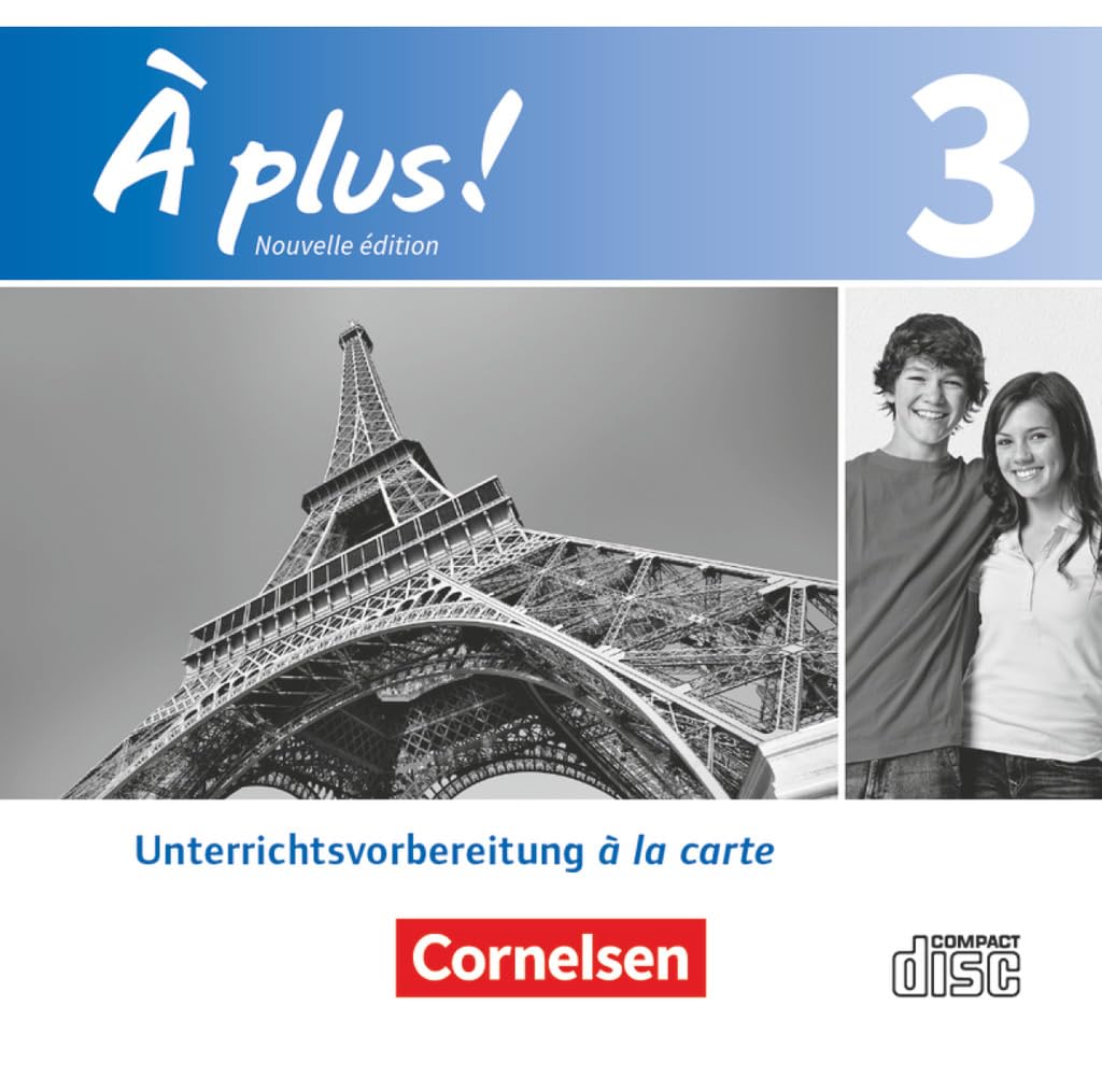 À plus !|NULL|Französisch als 1. und 2. Fremdsprache - Ausgabe 2012|Band 3|Unterrichtsvorbereitung à la carte|NULL|CD-ROM|NULL Non-fiction