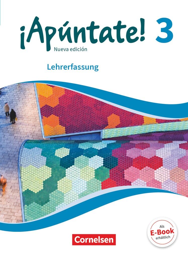 ¡Apúntate!|NULL|Spanisch als 2. Fremdsprache - Ausgabe 2016|Band 3|NULL|NULL|Schulbuch - Lehrkräftefassung|NULL Learning & Reference