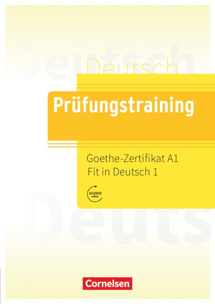 Prüfungstraining DaF. Goethe-Zertifikat A1: Fit in Deutsch 1 - Übungsbuch Foreign Languages ​​& Dictionaries