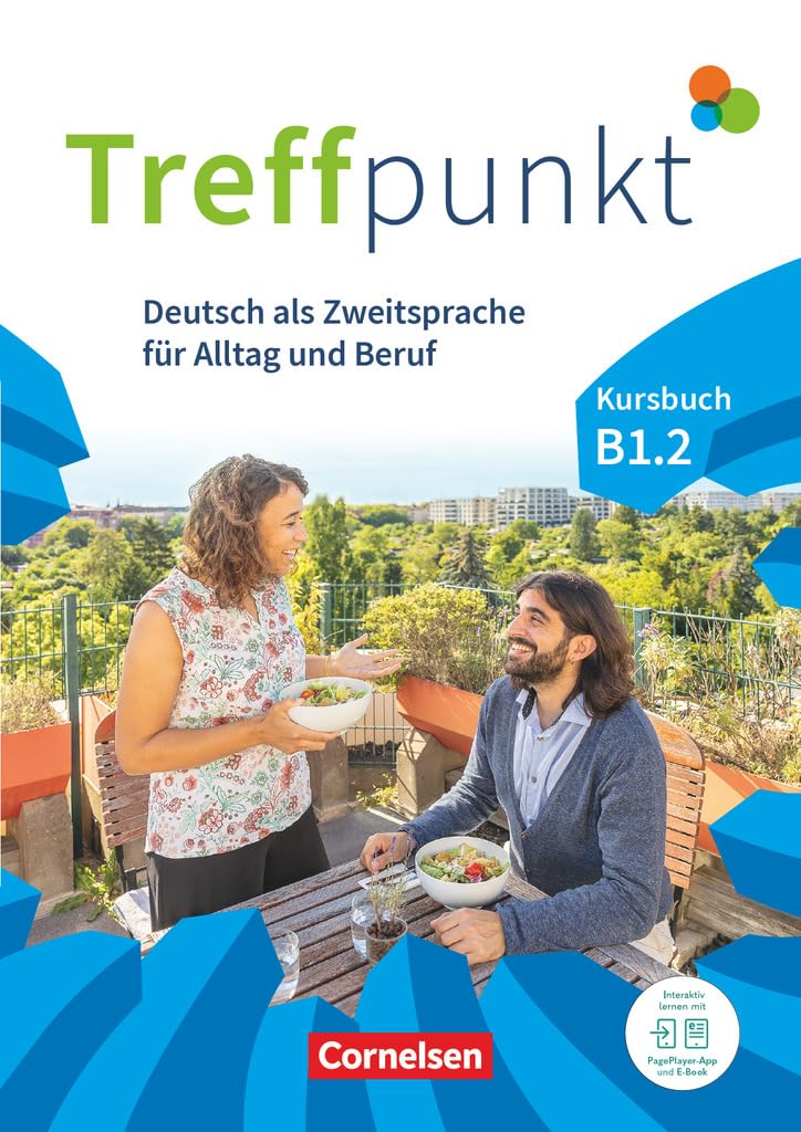 Treffpunkt - Deutsch für die Integration - Allgemeine Ausgabe - B1: Teilband 2 - Kursbuch inkl. E-Book und PagePlayer-App Foreign Languages ​​& Dictionaries