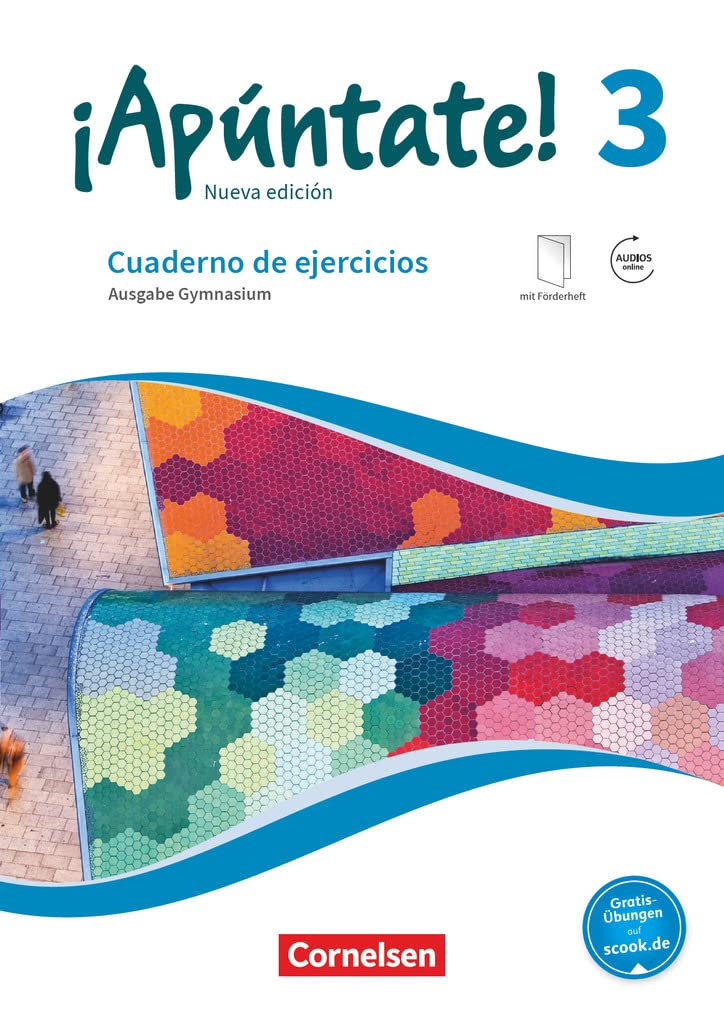 ¡Apúntate! - Spanisch als 2. Fremdsprache - Ausgabe 2016 - Band 3: Gymnasium - Cuaderno de ejercicios - Mit eingelegtem Förderheft und Audios online Foreign Languages ​​& Dictionaries