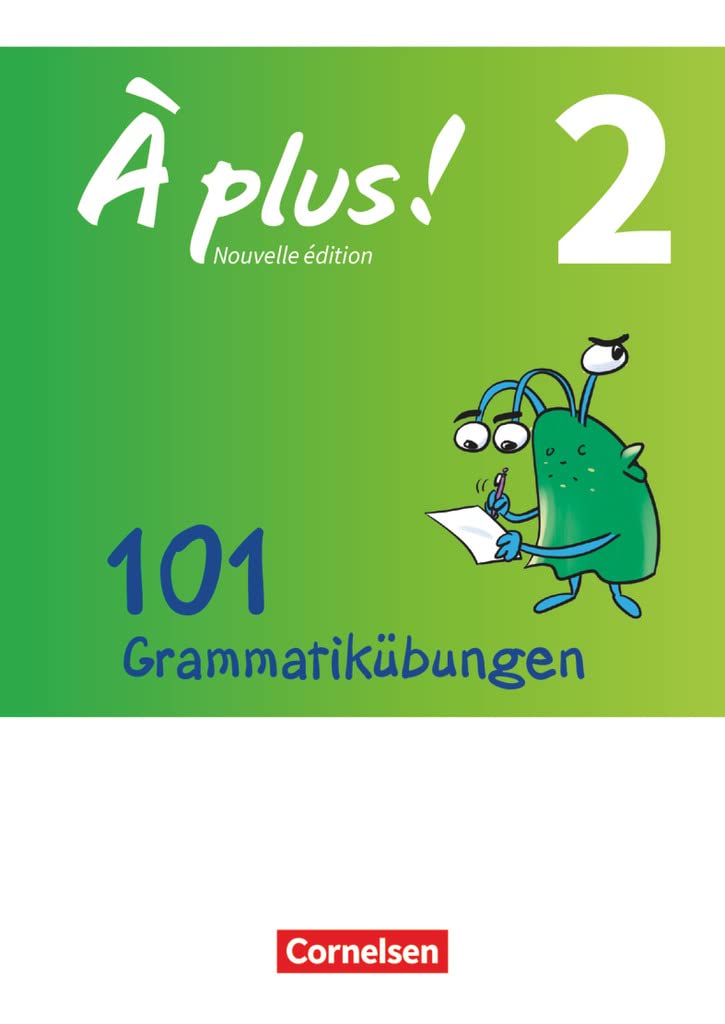 À plus! - Nouvelle édition Band 2 - Zu allen Ausgaben - 101 Grammatikübungen Foreign Languages ​​& Dictionaries