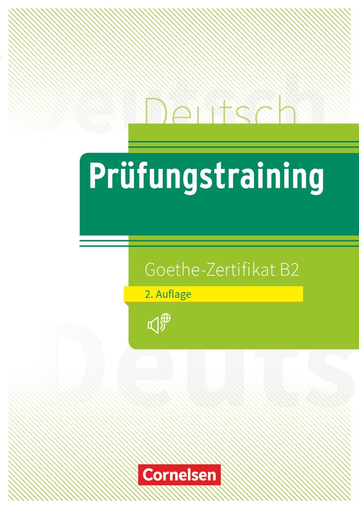 Prüfungstraining DaF B2 - Goethe-Zertifikat - Neubearbeitung Foreign Languages ​​& Dictionaries