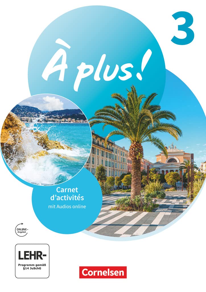 À plus ! 1. und 2. Fremdsprache. Band 3 - Carnet d'activités mit Audios online Foreign Languages ​​& Dictionaries