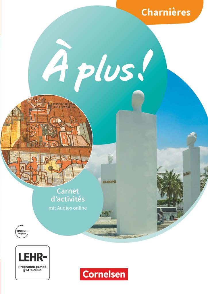À plus ! 1. und 2. Fremdsprache. Charnières - Carnet d'activités mit Audios online Foreign Languages ​​& Dictionaries