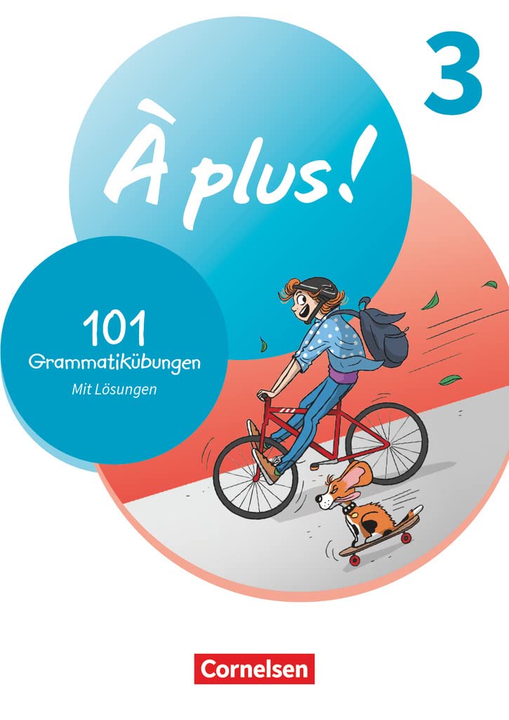 À plus ! 1. und 2. Fremdsprache. Band 3 - 101 Grammatikübungen Foreign Languages ​​& Dictionaries