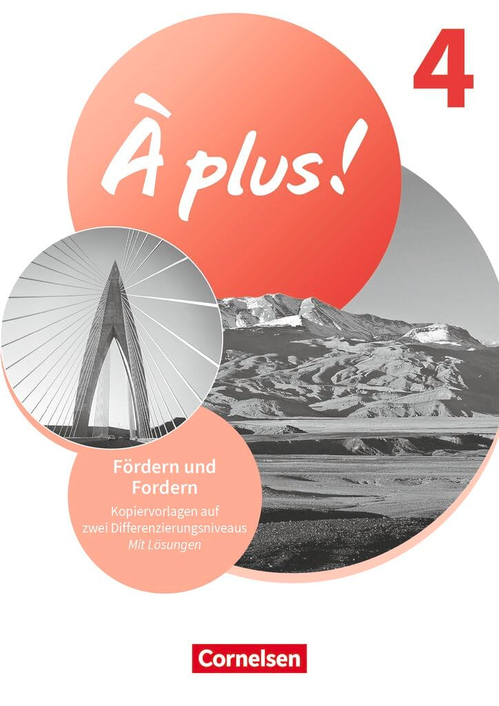 À plus ! Neubearbeitung|NULL|Französisch als 1. und 2. Fremdsprache - Ausgabe 2020|Band 4|Fördern & Fordern|NULL|Kopiervorlagen|NULL Learning & Reference