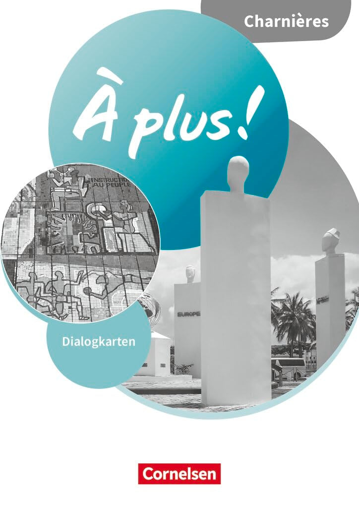 À plus ! Neubearbeitung|NULL|Französisch als 1. und 2. Fremdsprache - Ausgabe 2020|Charnières|NULL|NULL|Dialogkarten als Kopiervorlagen|NULL Learning & Reference