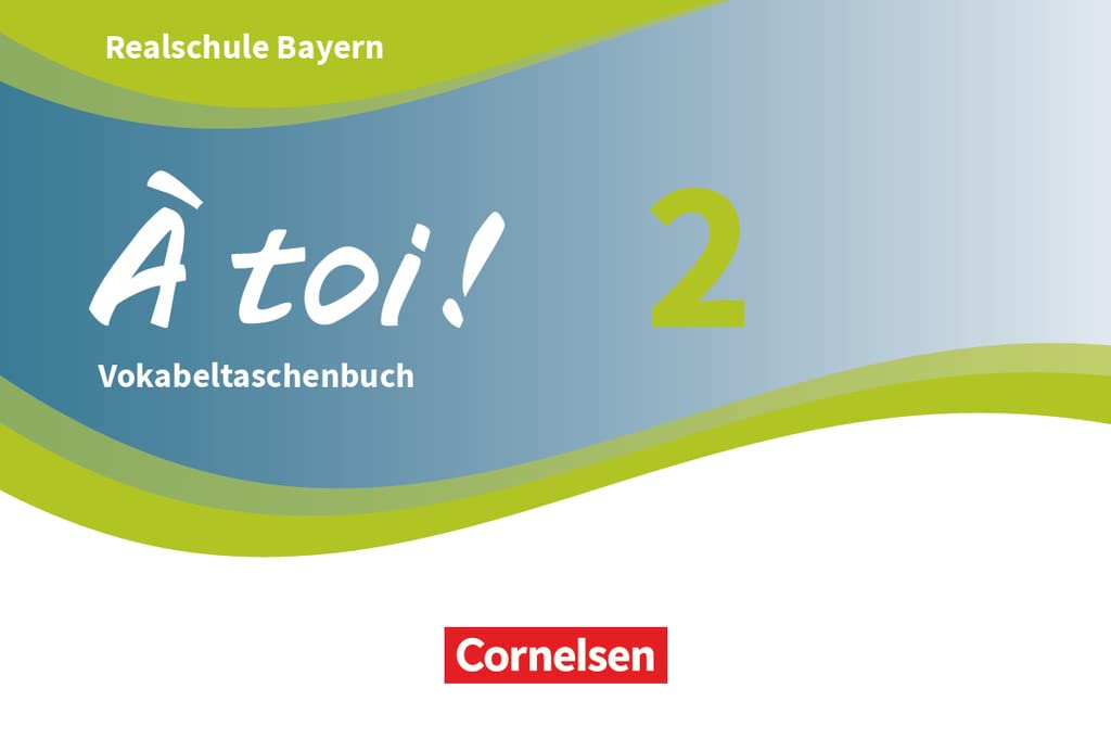 À toi ! Band 2 - Bayern - Vokabeltaschenbuch Foreign Languages ​​& Dictionaries