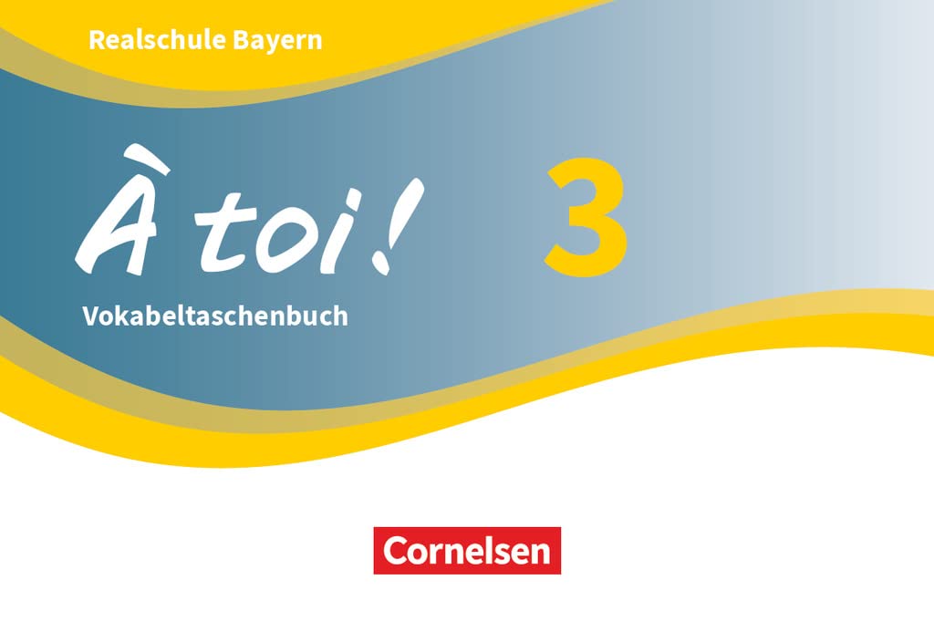 À toi ! Band 3 - Bayern - Vokabeltaschenbuch Foreign Languages ​​& Dictionaries