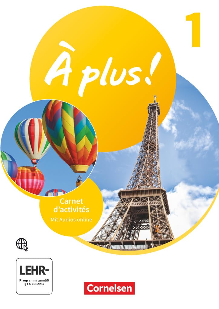 À plus !1. und 2. Fremdsprache. Band 1 - Carnet d'activités mit Audios online und Vorkurs "C'est parti!" als Einleger Foreign Languages ​​& Dictionaries