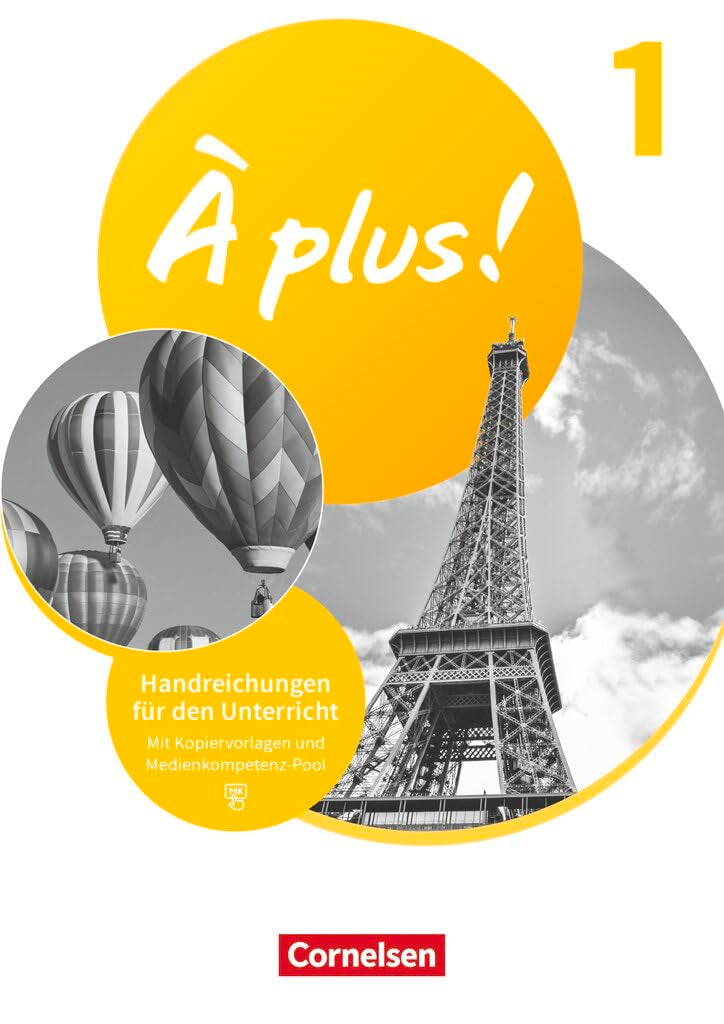 À plus ! Neubearbeitung|NULL|Französisch als 1. und 2. Fremdsprache - Ausgabe 2020|Band 1|NULL|NULL|Handreichungen für den Unterricht mit Kopiervorlagen|NULL Learning & Reference