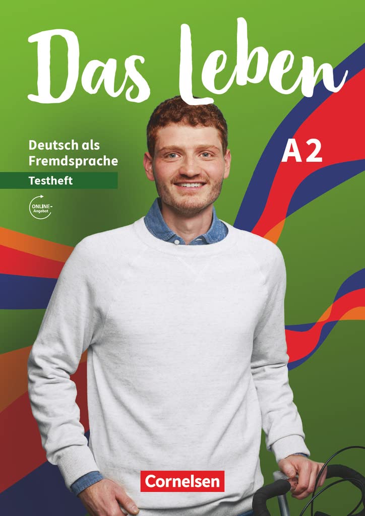 Das Leben - Deutsch als Fremdsprache - Allgemeine Ausgabe - A2: Gesamtband: Testheft mit Audios online (Das Leben, Allgemeine Ausgabe, A2: Gesamtband) Foreign Languages ​​& Dictionaries