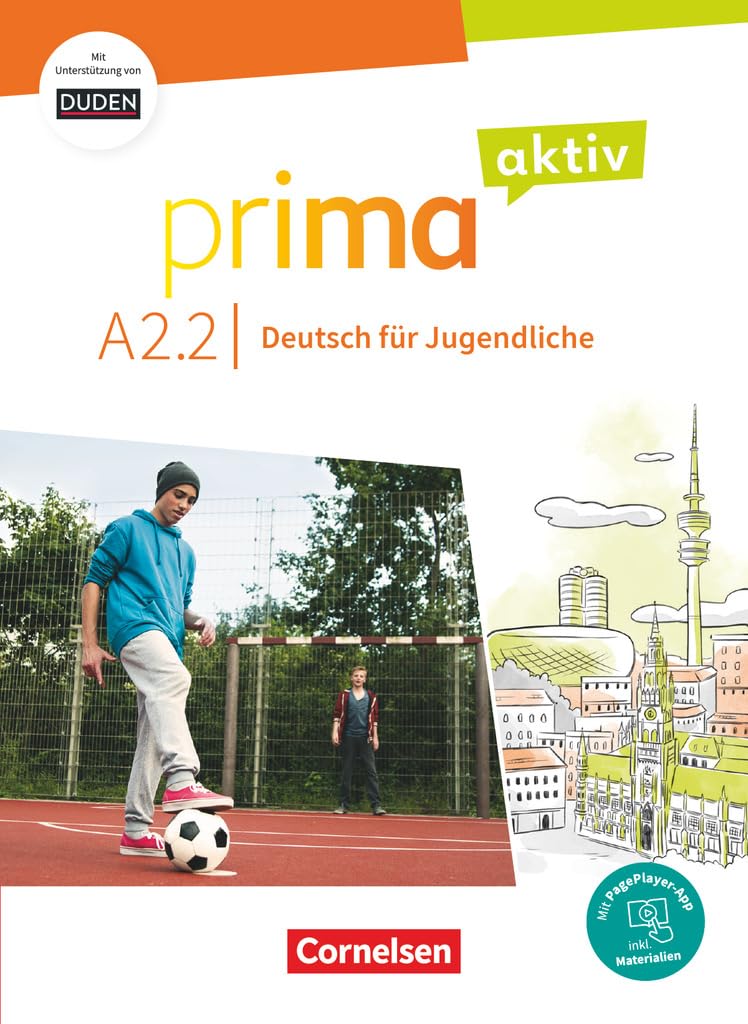 Prima aktiv - Deutsch für Jugendliche - A2: Band 2: Kursbuch - Inkl. PagePlayer-App und interaktiven Übungen (Prima aktiv, A2: Band 2) Learning & Reference