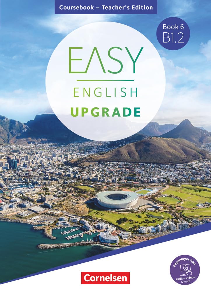 Easy English Upgrade - Book 6: B1.2 - Allgemeine Ausgabe - Teacher's Edition - Coursebook inkl. PagePlayer-App - Foreign Languages ​​& Dictionaries