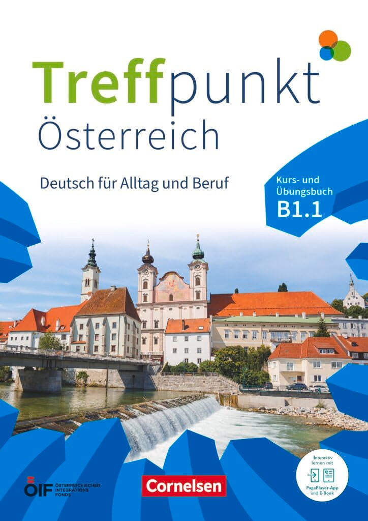 Treffpunkt Deutsch für Alltag und Beruf - B1: Teilband 1 - Österreichische Ausgabe - Kurs- und Übungsbuch - Inkl. E-Book und PagePlayer-App Foreign Languages ​​& Dictionaries