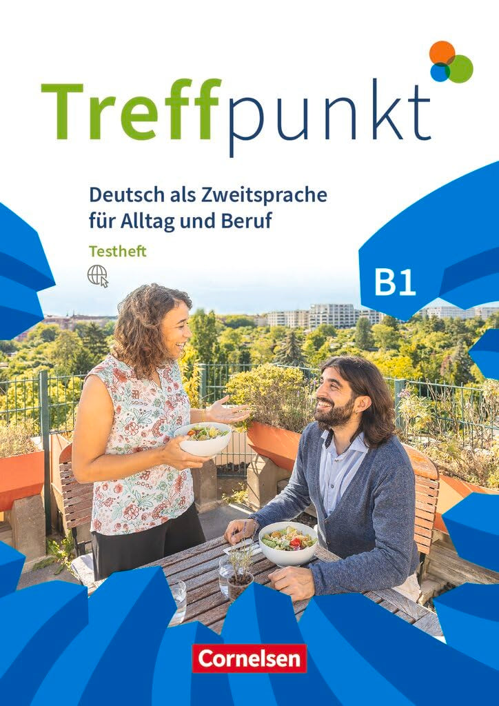 Treffpunkt - Deutsch als Zweitsprache in Alltag & Beruf B1 - Gesamtband - Testheft mit Audios online Foreign Languages ​​& Dictionaries