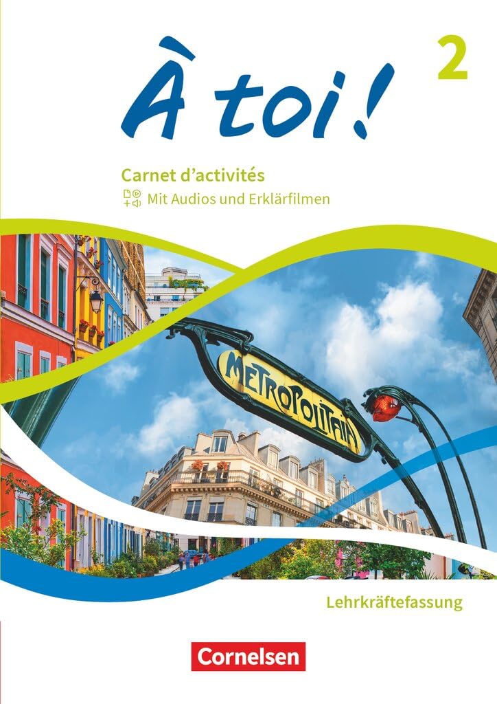 À toi !|NULL|Ausgabe 2022|Band 2|NULL|NULL|Carnet d'activités – Lehrkräftefassung|NULL Learning & Reference
