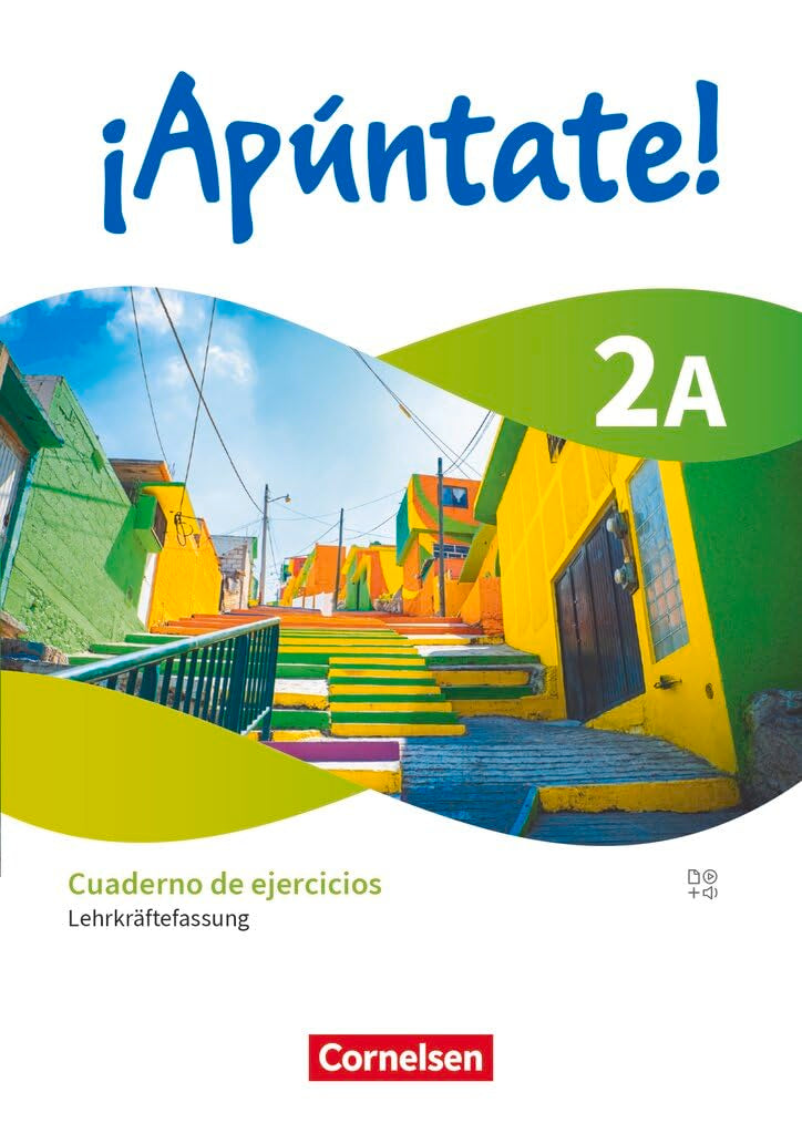 ¡Apúntate!|NULL|Spanisch als 2. Fremdsprache - Ausgabe 2024|Band 2|Lernjahr 3|NULL|Cuaderno de ejercicios 2A - Lehrkräftefassung|Mit Audios und Erklärfilmen Learning & Reference