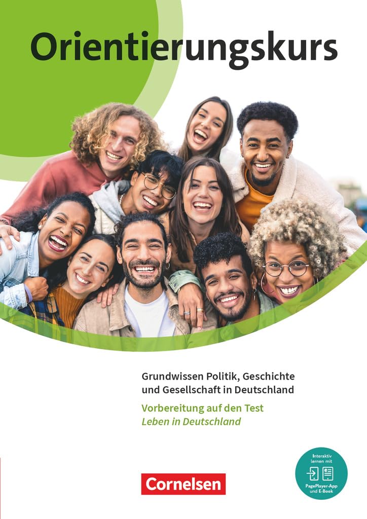 Orientierungskurs A2/B1. Grundwissen Politik, Geschichte und Gesellschaft in Deutschland - Kursheft Foreign Languages ​​& Dictionaries