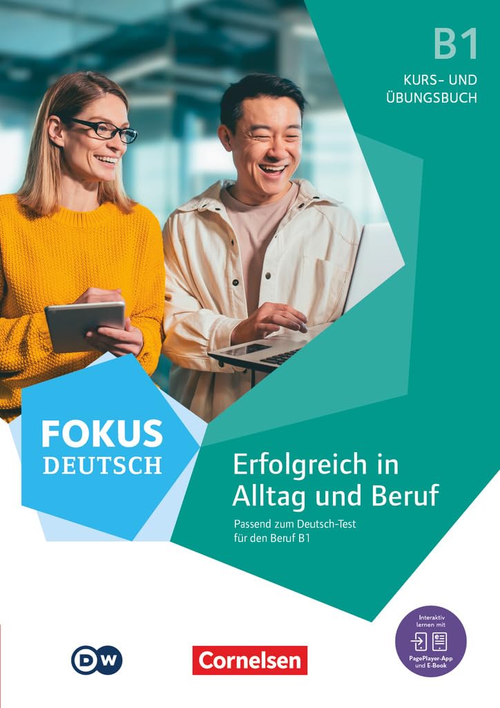 Fokus Deutsch B1. Erfolgreich in Alltag und Beruf - Kurs- und Übungsbuch passend zum Deutsch-Test für den Beruf Foreign Languages ​​& Dictionaries