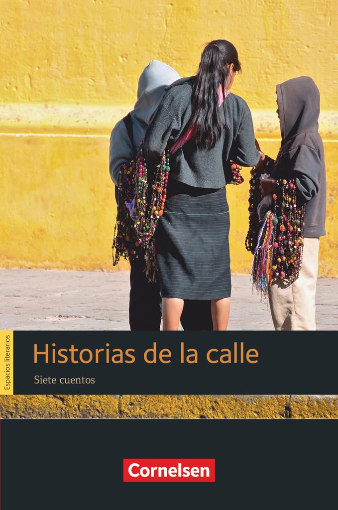 Espacios literarios - Lektüre B1 - Historias de la calle Study Guides